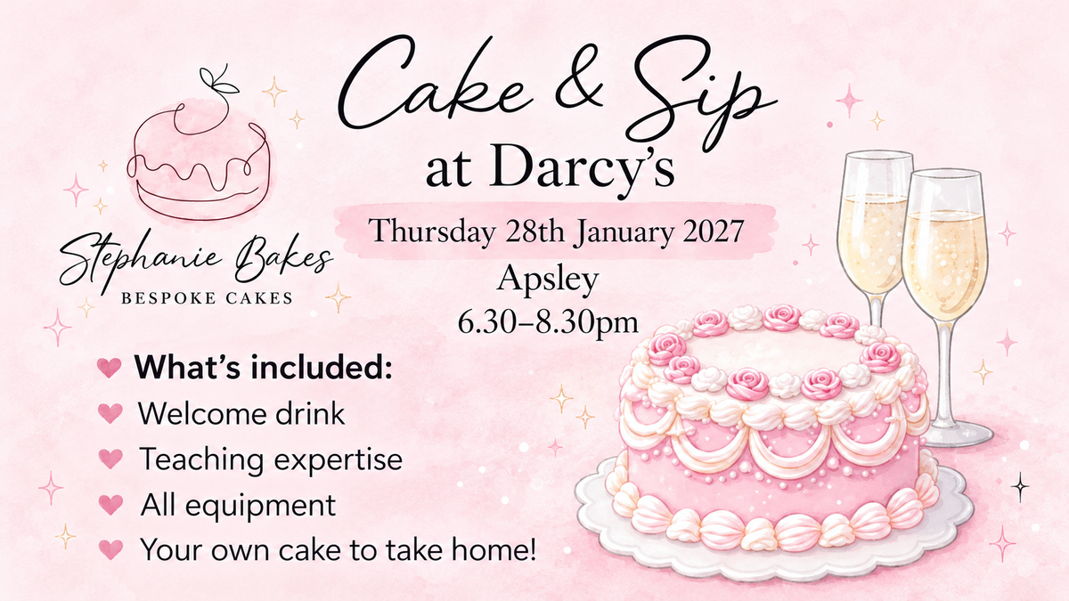 Cake & Sip Event Ticket - 28th January 2027